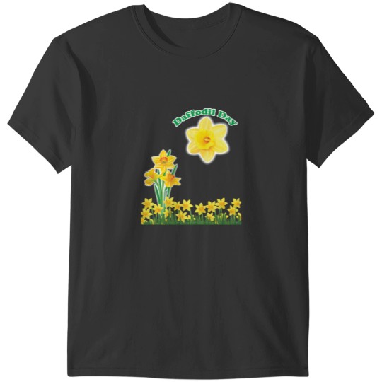 Discover Daffodil Day Daffodil Cancer Awareness Day T-Shirts