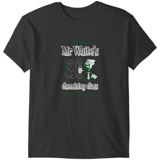 Discover Mr. White! T-Shirt T-Shirts