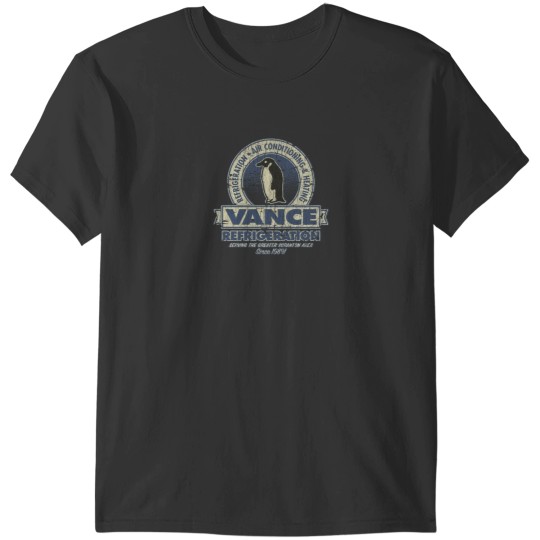 Discover Vance Refrigeration T-Shirts