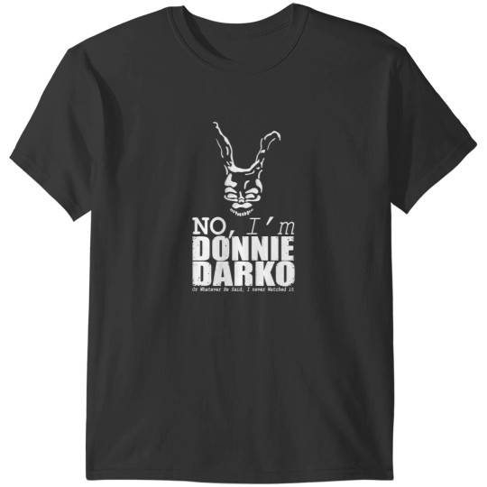 Discover Donnie Darko No Im Donnie Darko T-Shirts