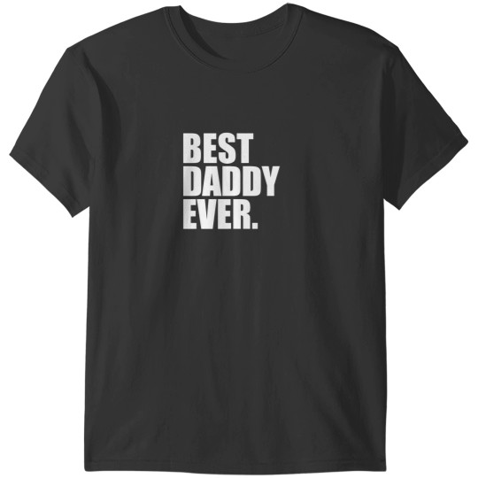 Discover Best Daddy Ever Essential T-Shirts