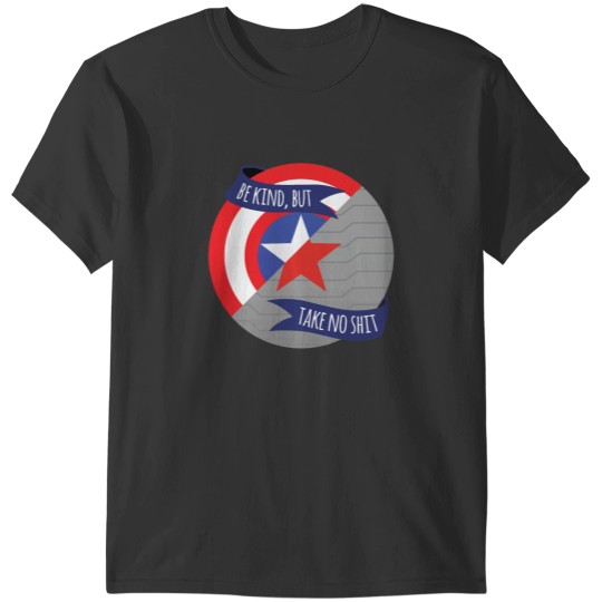 Discover Be Kind But Take No Shits Stevebucky T-Shirts