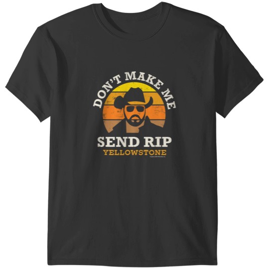 Discover YStone Dont Make Me Send RIP T-Shirts