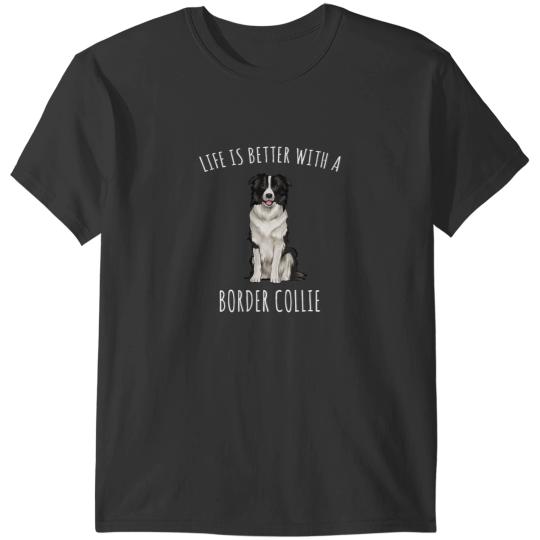 Discover Border Collie Pet La Vie est Beteux Avec T-Shirts