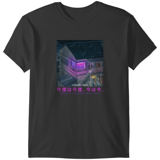 Discover Perfect Days T-Shirt T-Shirts