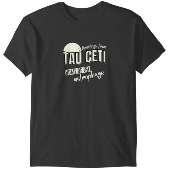 Discover Project Hail Mary - Greetings From Tau Ceti T-Shirts