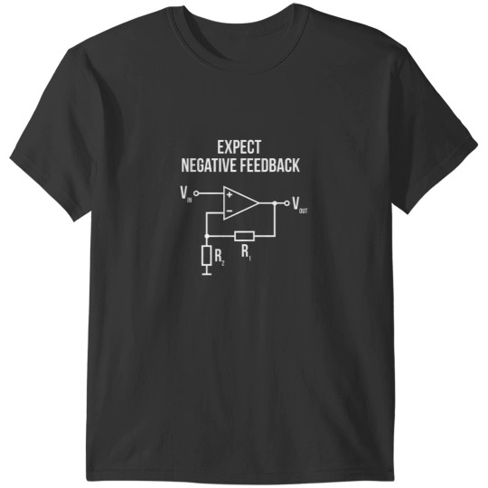 Discover Electrical Engineer Op Amp Negative Feedback T-Shirts