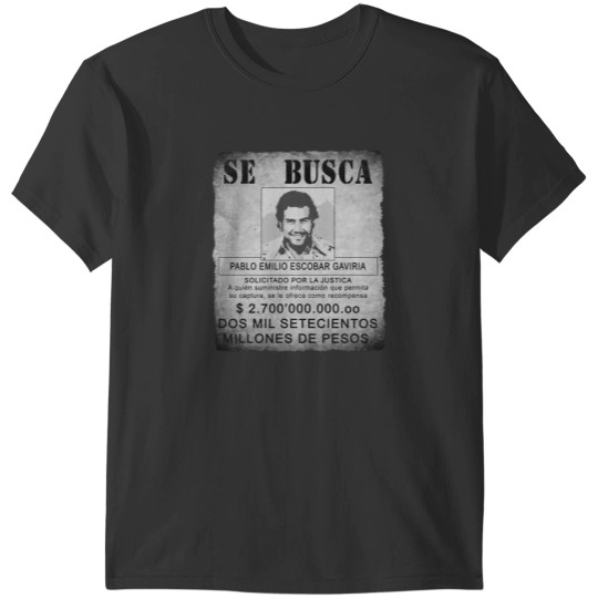 Discover Narcos - Wanted Pablo Escobar T-Shirt T-Shirts