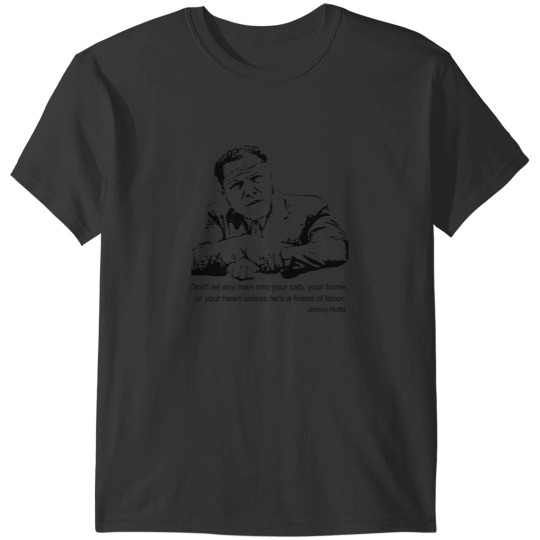 Discover Jimmy Hoffa T-Shirts