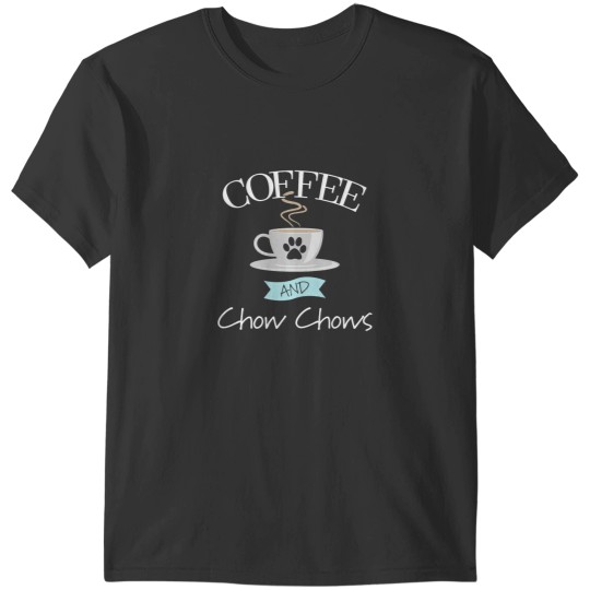 Discover Chow Chows Dog T-Shirt