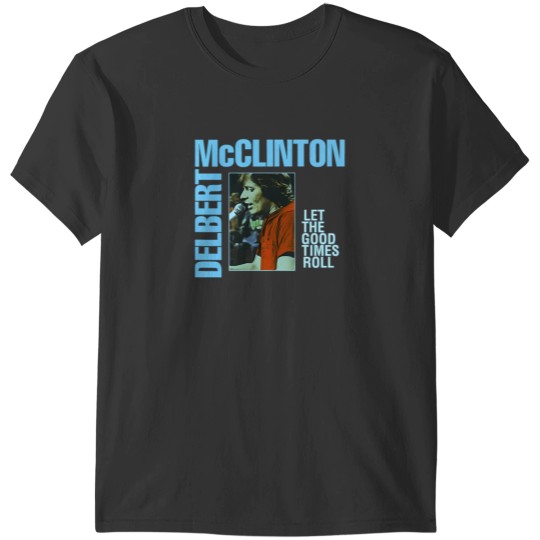 Discover delbert mcclinton singer songwriter musician logo album T-Shirts