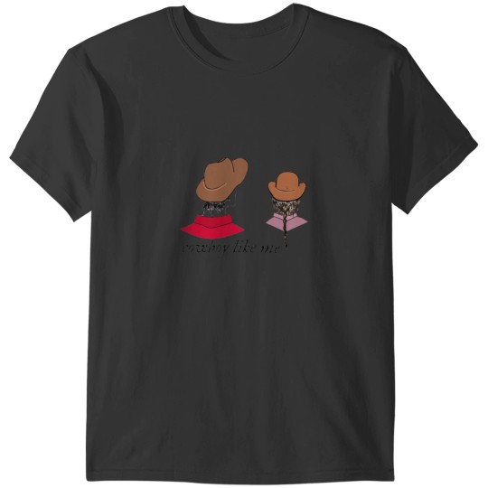 Discover Cowboy like me T-Shirts