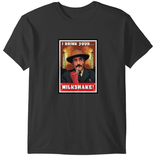 Discover I Drink Your Milkshake T-Shirt T-Shirts