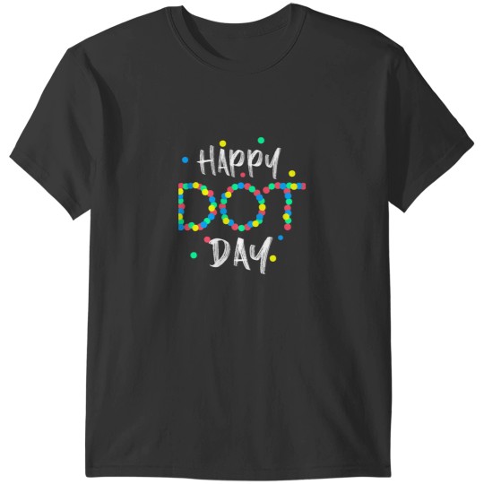 Discover Happy Internationals Dot Day 2022 T-Shirts