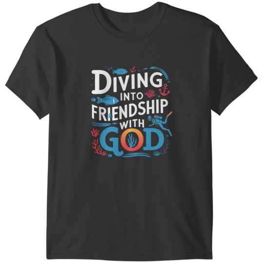 Discover divings Into Friendship God Underwater SCUBAs VBS 2024 Beach T-Shirts