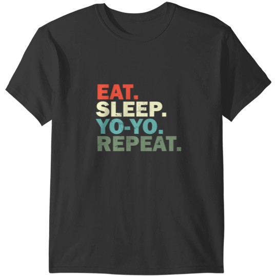 Discover Funny YOYO Lover Eat Sleep YOYO Repeat T-Shirts