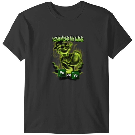 Discover Popeye Heisenberg T-Shirts
