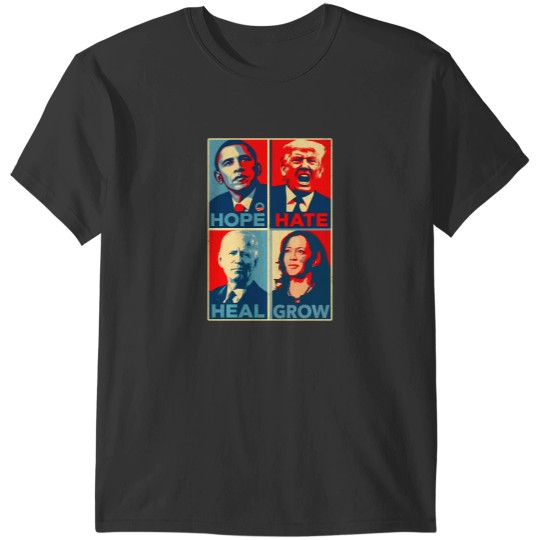 Discover hope hate heal grow T-Shirts