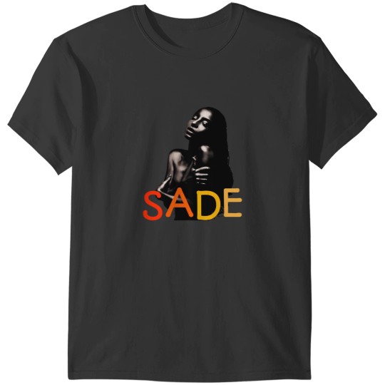 Discover Funny Sade Tee - Humor for Sade Fans - T-Shirts