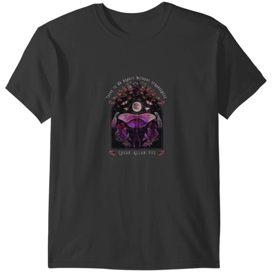 Discover There Is No Beauty Some Strangeness by Edgar All T-Shirts