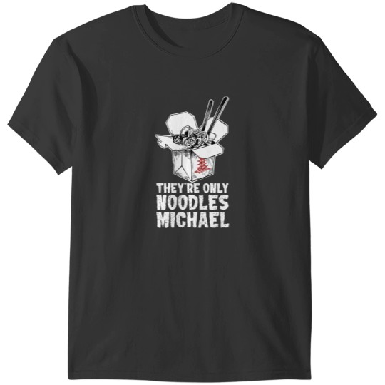 Discover Theyre Only Noodles Michael Essential T-Shirts