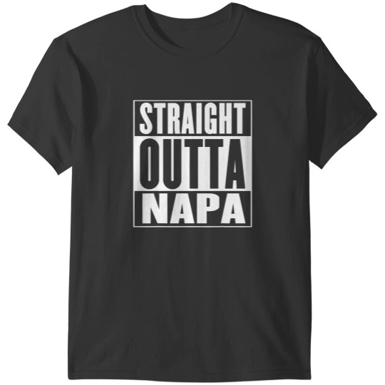 Discover Napa Straight Outta Napa T-Shirts