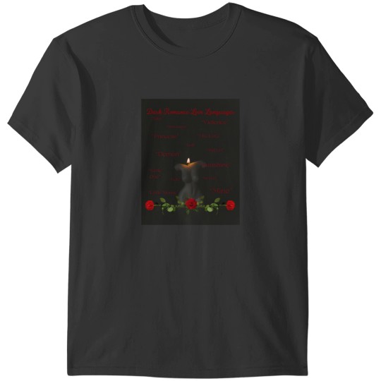 Discover Dark Romance Love Languages 4395 T-Shirts