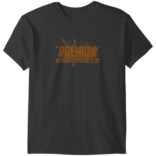 Discover This That Premium Chocolate Funny Chocolate Day T-Shirts
