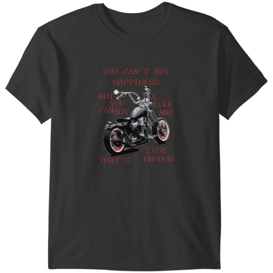 Discover You Can't Buy Happiness T-Shirts