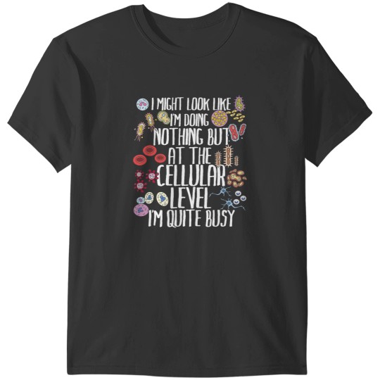 Discover Funny Biology Microbiology Teacher Cellular Botany Molecule T-Shirts