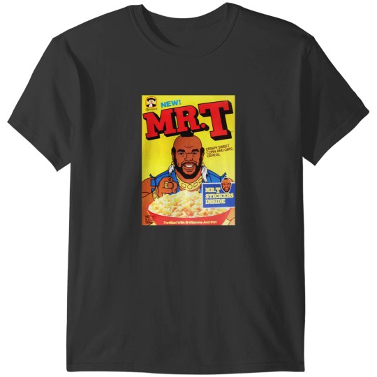 Discover Mr  T Cereal T-Shirts