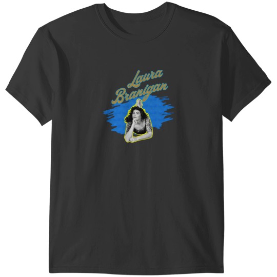 Discover Laura Branigan T-Shirts