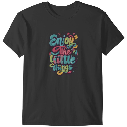 Discover Enyoy the little things Classic T-Shirts