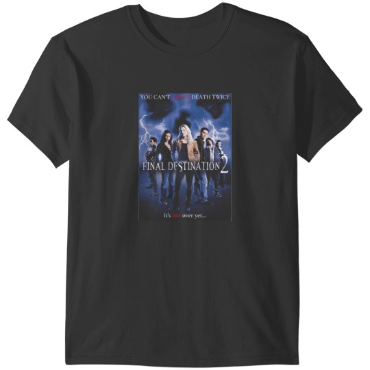 Discover Final Destination 2 T-Shirts