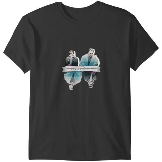 Discover Youre the longest relationship Ive ever had with a man Essential T-Shirts
