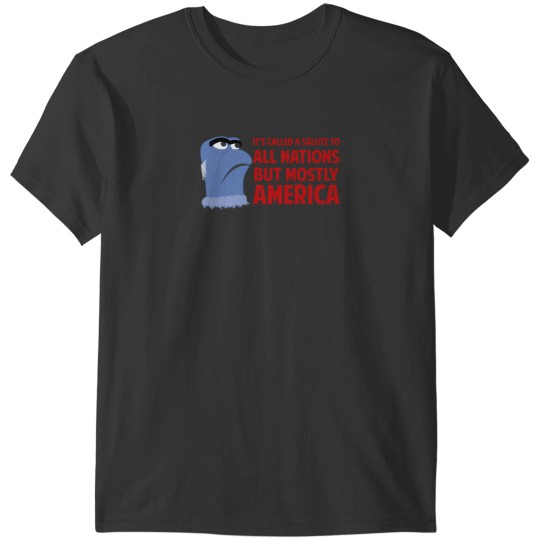 Discover It'S Called A Salute To All Nations But Mostly America 961 T-Shirts