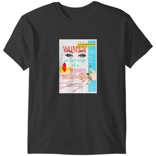 Discover Women On The Verge Of A Nervous Breakdown Poster 1 T-Shirts