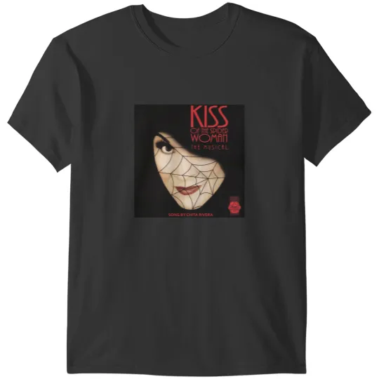 Discover Kis s Of The Spider Woman Song By Chita Rivera T-Shirts