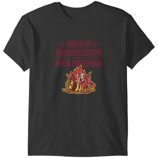 Discover This is My Halloween Costume I'm a Fireman Firefighter T-Shirts