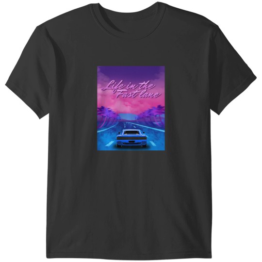 Discover Life In The Fast Lane T-Shirts