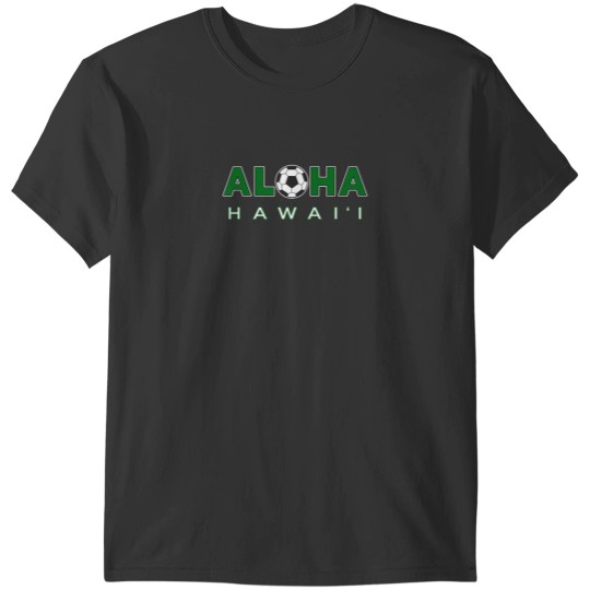 Discover ALOHA Hawaii Soccer Ball Aloha with Soccer Ball T-Shirts