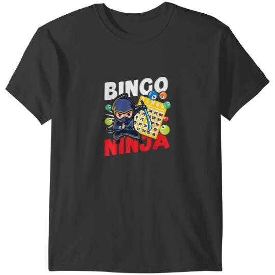 Discover Bingo Player Ninja Bingo Ninja T-Shirts