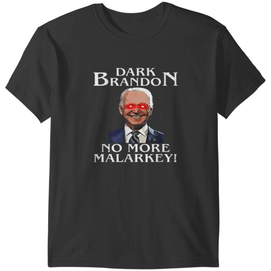Discover Dark Brandon meme T-Shirts