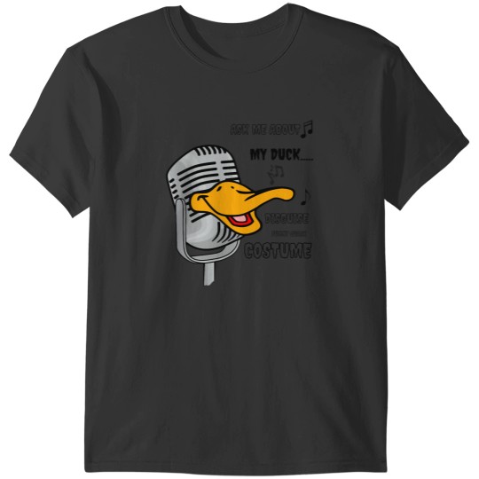 Discover ask me about my duck disguise funny quack costume T-Shirts
