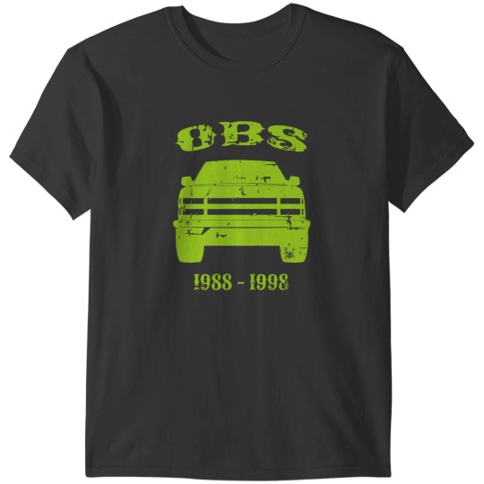 Discover OBS Truck GMT400 T-Shirts