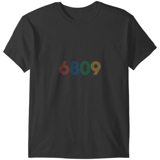 Discover 6809 microprocessor T-Shirts