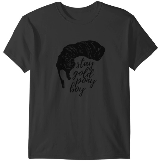 Discover Stay Gold Ponyboy T-Shirts
