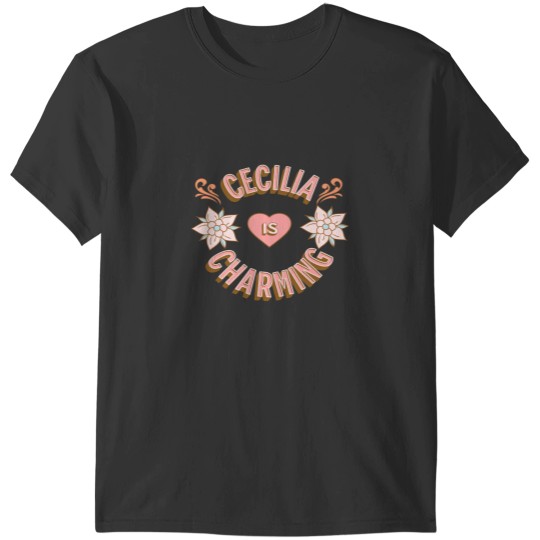 Discover Cecilia is Charming - First Names - Birthday Gifts - Alliteration Fans Essential T-Shirt T-Shirts