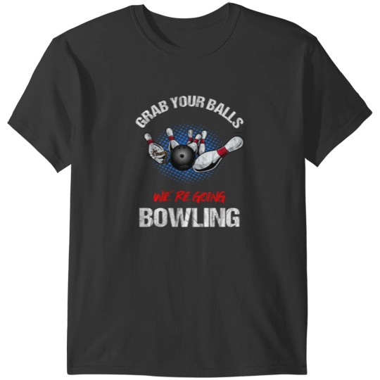 Discover Bowling tour funny saying Bowl T-Shirts