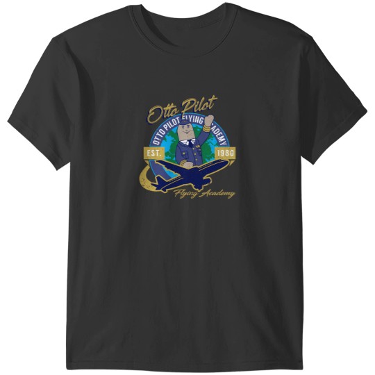 Discover Otto Pilot Flying Academy 1 T-Shirts